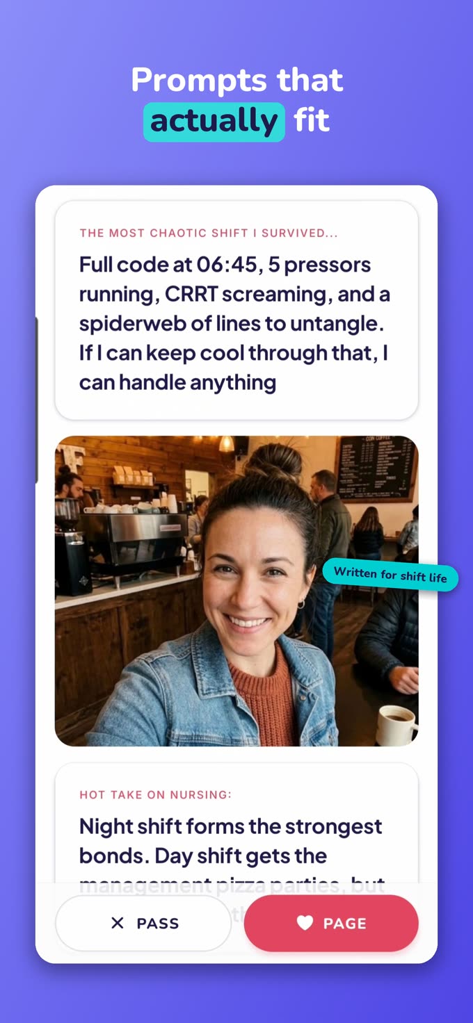 Prompts that actually fit — a nurse answering 'the most chaotic shift I survived'.